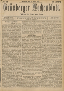 Grünberger Wochenblatt: Zeitung für Stadt und Land, No. 32. (16. März 1887)