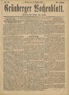 Gr&uuml;nberger Wochenblatt: Zeitung f&uuml;r Stadt und Land, No. 19. (13. Februar 1891)