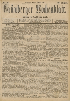 Grünberger Wochenblatt: Zeitung für Stadt und Land, No. 46. (17. April 1887)