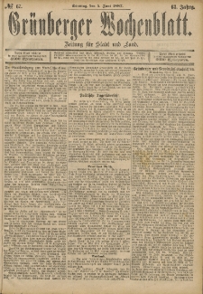Grünberger Wochenblatt: Zeitung für Stadt und Land, No. 67. (5. Juni 1887)