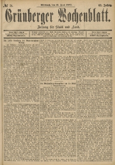 Grünberger Wochenblatt: Zeitung für Stadt und Land, No. 71. (15. Juni 1887)