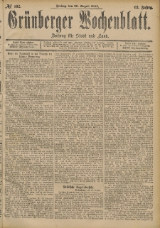 Grünberger Wochenblatt: Zeitung für Stadt und Land, No. 102. (26. August 1887)