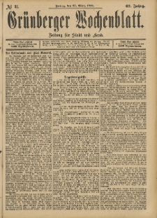 Gr&uuml;nberger Wochenblatt: Zeitung f&uuml;r Stadt und Land, No. 37. (27. M&auml;rz 1891)