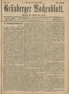 Gr&uuml;nberger Wochenblatt: Zeitung f&uuml;r Stadt und Land, No. 70. (12. Juni 1891)