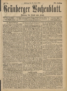 Grünberger Wochenblatt: Zeitung für Stadt und Land, No. 74. (21. Juni 1891)