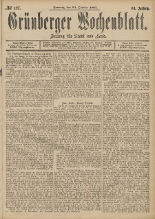 Grünberger Wochenblatt: Zeitung für Stadt und Land, No. 127. (23. October 1887)