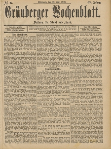 Grünberger Wochenblatt: Zeitung für Stadt und Land, No. 87. (22. Julii 1891)