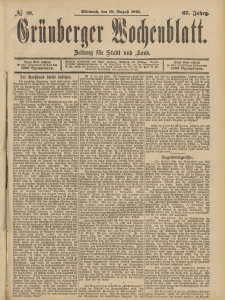Gr&uuml;nberger Wochenblatt: Zeitung f&uuml;r Stadt und Land, No. 99. (19. August 1891)