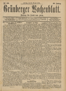 Grünberger Wochenblatt: Zeitung für Stadt und Land, No. 100. (21. August 1891)