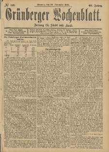 Gr&uuml;nberger Wochenblatt: Zeitung f&uuml;r Stadt und Land, No. 140. (22. November 1891)