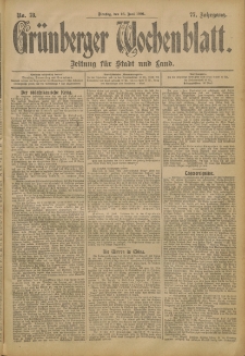 Grünberger Wochenblatt: Zeitung für Stadt und Land, No. 73. (18. Juni 1901)