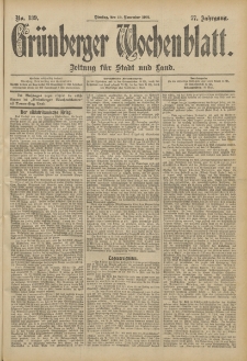 Grünberger Wochenblatt: Zeitung für Stadt und Land, No. 139. (19. November 1901)