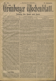 Grünberger Wochenblatt: Zeitung für Stadt und Land, No. 100. (21. August 1902)