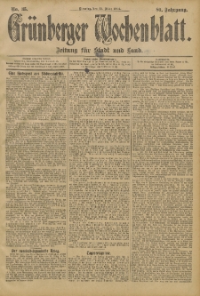 Gr&uuml;nberger Wochenblatt: Zeitung f&uuml;r Stadt und Land, No. 35. (22. M&auml;rz 1904)