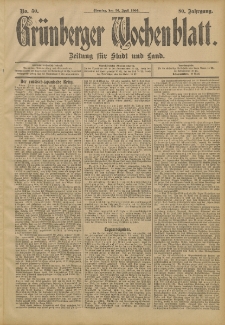 Grünberger Wochenblatt: Zeitung für Stadt und Land, No. 50. (26. April 1904)
