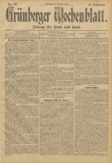 Grünberger Wochenblatt: Zeitung für Stadt und Land, No. 62. (25. Mai 1904)