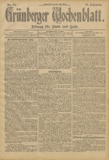 Gr&uuml;nberger Wochenblatt: Zeitung f&uuml;r Stadt und Land, No. 64. (28. Mai 1904)
