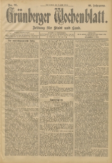Grünberger Wochenblatt: Zeitung für Stadt und Land, No. 82. (9. Juli 1904)