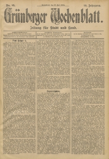 Grünberger Wochenblatt: Zeitung für Stadt und Land, No. 85. (16. Juli 1904)