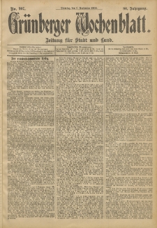 Grünberger Wochenblatt: Zeitung für Stadt und Land, No. 107. (6. September 1904)