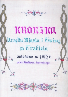 Kronika Urzędu Miasta i Gminy w Trzcielu - 1973