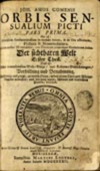Orbis sensualium picti hoc est omnium fundamentalium in mundo rerum, et in vita actionum, pictura et nomenclatura: pars II
