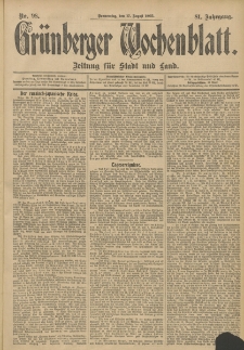 Grünberger Wochenblatt: Zeitung für Stadt und Land, No. 98. (17. August 1905)