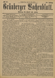 Grünberger Wochenblatt: Zeitung für Stadt und Land, No. 62. (24. Mai 1900)