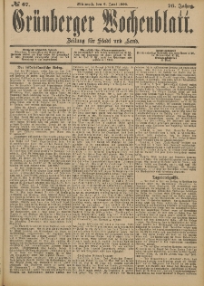 Grünberger Wochenblatt: Zeitung für Stadt und Land, No. 67. (6. Juni 1900)