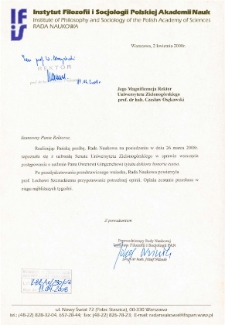 Odpowiedź Przewodniczącego Rady Naukowej Instytutu Filozofii i Socjologii PAN na pismo JM Rektora UZ w sprawie wszczęcia postępowania o nadanie Panu Owenowi Gingerichowi tytułu doktora honoris causa i powierzenie przygotowania opinii prof. dr. hab. Lechowi Szuckiemu