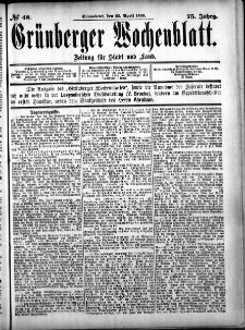 Grünberger Wochenblatt: Zeitung für Stadt und Land, No. 48 (22. April 1899)