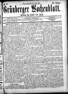 Grünberger Wochenblatt: Zeitung für Stadt und Land, No. 77. (29. Juni 1899)
