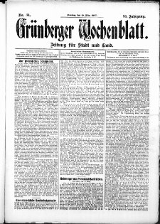 Grünberger Wochenblatt: Zeitung für Stadt und Land, No. 34. (19. März 1907)
