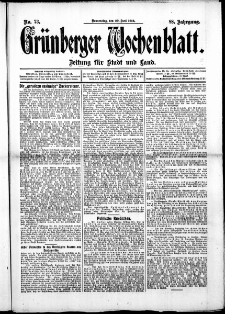 Grünberger Wochenblatt: Zeitung für Stadt und Land, No. 73. ( 20. Juni 1912 )
