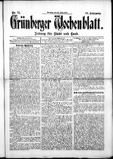Grünberger Wochenblatt: Zeitung für Stadt und Land, No. 75. ( 25. Juni 1912 )
