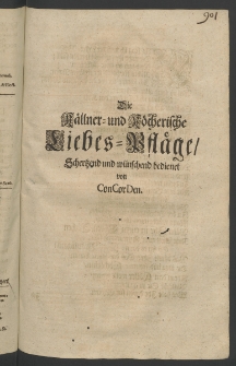 K&auml;llner- und K&ouml;cherische Liebes-Pl&auml;ge, schertzend und w&uuml;nschend bedienet von CoCorDen