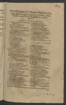 Libri sequentes per modum auctionis d. 12 seqq. April., hor. prom. et pom. h. A. 1686 in aedibus Böschenianis ad Plateam, Burgstrasse sitis, venum exponantur