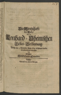Die Wirtschafft der Liebe bey der Konhard - Oheimischen Liebes-Verbindung, welche den 3. Novembr., Anno 1684 [...]