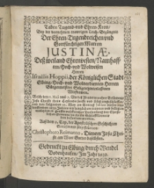 Tabeae Tugend und Ehren-Kron, bey der... Leich-Begängnis der ... Matron Iustinae, dess ... Herren Israelis Hopii [...]