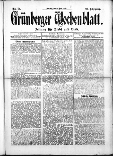Grünberger Wochenblatt: Zeitung für Stadt und Land, No. 74. (21. Juni 1910)