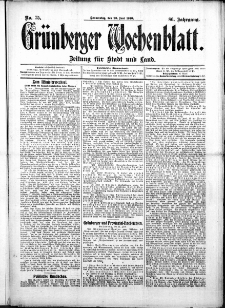 Grünberger Wochenblatt: Zeitung für Stadt und Land, No. 75. (23. Juni 1910)