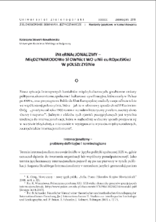 Internacjonalizmy - międzynarodowe słownictwo Unii Europejskiej w polszczyźnie = Internationalisms: Vocabulary of the European Union in Polish