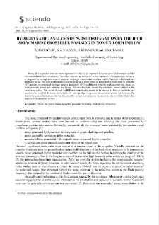 Hydrodynamic analysis of noise propagation by the high skew marine propeller working in non-uniform inflow