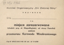 Komitet Organizacyjny "Dni Zielonej Góry" zaprasza na miejsce zarezerwowane (chodnik przy al. Niepodległości, od strony Pomnika) podczas przemarszu Korowodu Winobraniowego [w 1966 r.]