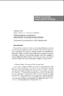 Wybrane elementy kierowania oraz edukacji muzycznej a rozw&oacute;j dziecka = Guidance and music education in child`s development