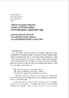 Dignity through creativity in early child`s education: the kindergarten "Lazdynelis" case = Godność poprzez twórczość we wczesnej edukacji dziecka: na przykładzie przedszkola "Lazdynelis"