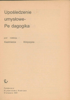 Upośledzenie umysłowe: pedagogika - spis treści i przedmowa