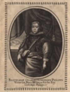 Balthasar Charles Dominique Philippe Victor Luc Prince de Spagne Fils bu Roy Catholique Philippe IV