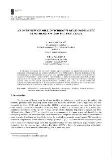 An overview of Millionschikov`s quasi-normality hypothesis applied to turbulence