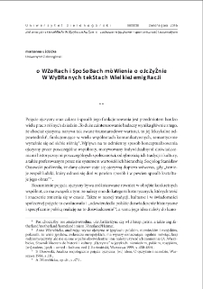 O wzorach i sposobach m&oacute;wienia o ojczyźnie w wybranych tekstach Wielkiej Emigracji = On patterns and ways of talking about the homeland in some statements from the partitions era